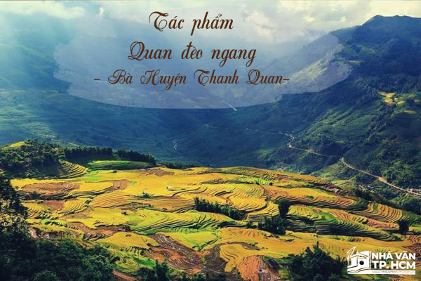 Qua đèo ngang – Tác phẩm nổi tiếng của Bà Huyện Thanh Quan