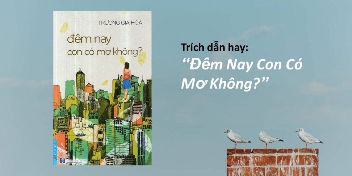 Đêm nay con có mơ không? – Trương Gia Hòa