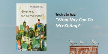 Đêm nay con có mơ không? – Trương Gia Hòa
