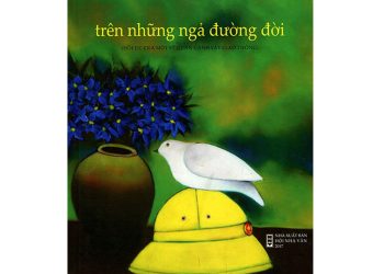 Người kể chuyện về một thời đã qua trên những ngả đường đời