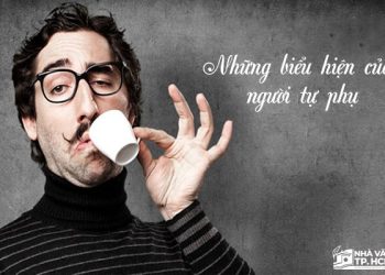 Những biểu hiện của tự phụ